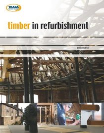 Timber in Refurbishment