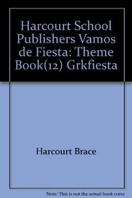 Theme Book Coll (12) Grk Vamos/Fiesta00 (Spanish Edition)