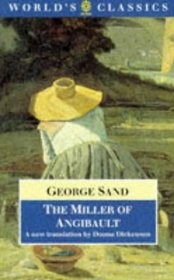 The Miller of Angibault (Oxford World's Classics)