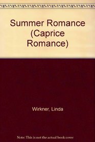 Summer Romance (Caprice, No 67)