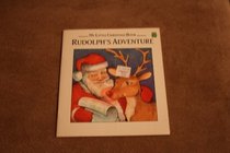 Rudolph's adventure (My Little Christmas Book)