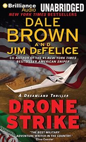 Drone Strike (Dale Brown's Dreamland Series)