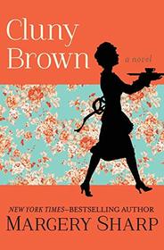 Cluny Brown: A Novel