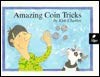 Amazing Coin Tricks : Umbrella Books Series