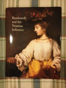 Rembrandt and the Venetian influence