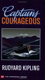 Captains Courageous (Townsend Library Edition)
