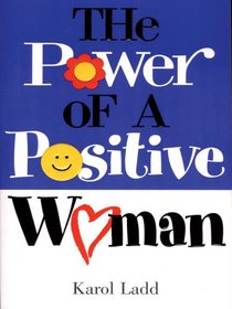 The Power Of A Positive Woman (Walker Large Print Books)