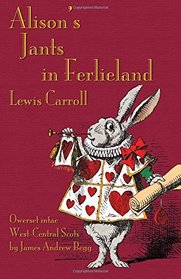 Alison's Jants in Ferlieland (Scots Edition)