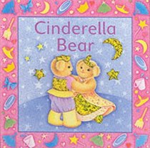 Cinderella (Fairy Tale Bears)