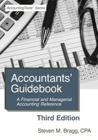 Accountants' Guidebook: Third Edition: A Financial and Managerial Accounting Reference