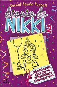 Cuando No Eres la Reina de la Fiesta Precisamente (Diario de Nikki) (Spanish Edition)