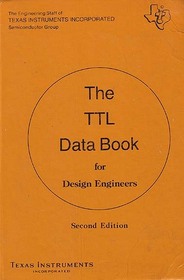 The TTL Data Book for Design Engineers, Second Edition