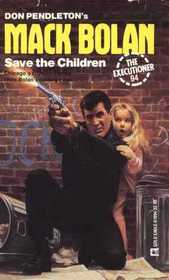 Save the Children (Executioner, No 94)
