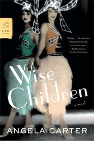 Wise Children: A Novel