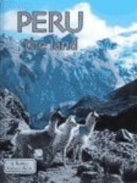 Peru the Land: The Lands (Lands, Peoples, and Cultures)