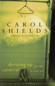 Dressing Up for the Carnival: Short Stories