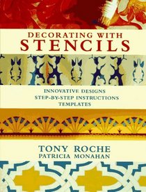Decorating With Stencils: Innovative Designs : Step-By-Step Instructions : Templates