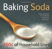 Baking Soda: American-English Version: 100s of Household Uses