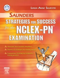 Saunders Strategies for Success for the NCLEX-PN (R) Examination (Saunders Strategies)