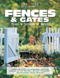 Fences  Gates : Plan, Design, Build
