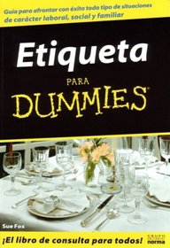 Etiqueta Para Dummies (Spanish Edition)