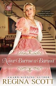 Never Borrow a Baronet (Fortune's Brides)