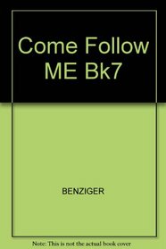Come Follow ME Bk7