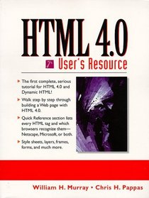Html 4.0 User's Resource: User's Resource