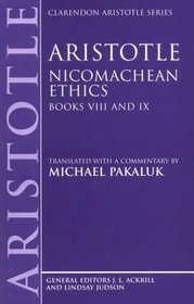 Aristotle Nicomachean Ethics: Books VII and IX (Clarendon Aristotle Series)