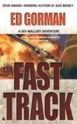 Fast Track (Dev Mallory, Bk 2)