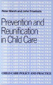 Prevention and Reunification: In Child Care