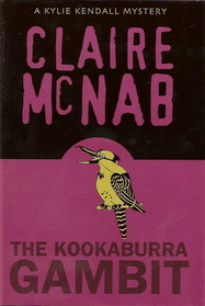 The Kookaburra Gambit (Kylie Kimball, Bk 2)