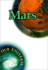 Mars (Vogt, Gregory. Our Universe.)