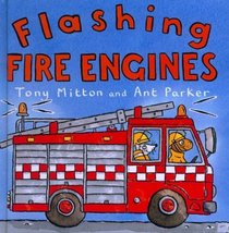 Flashing Fire Engines (Amazing Machines)
