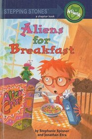 Aliens for Breakfast (Stepping Stones Humor)