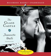 The Glass Castle (Audio CD) (Unabridged)