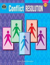 Conflict Resolution, Grades 5-8