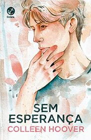 Sem esperanca -Vol. 2 Hopeless (Em Portugues do Brasil)