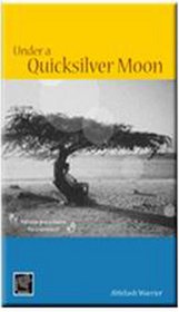 Under a Quicksilver Moon