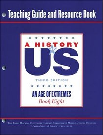 Johns Hopkins University Teaching Guide and Resource Book for Book 8 Hofus (A History of Us)