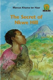 Secret of Nkwe Hill (Junior African Writers)