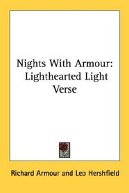 Nights With Armour: Lighthearted Light Verse