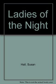 Ladies of the Night.
