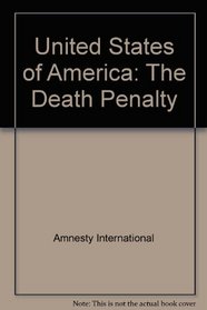 United States of America the Death Penal