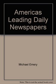 America's Leading Daily Newspapers (Media Research Institute Survey)