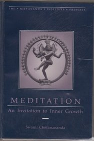 Meditation an Invitation to Inner Growth