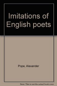 IMITATIONS OF ENGLISH POETS.