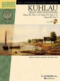 Kuhlau Selected Sonatinas Bk/Cd  Schirmer Performance Editions (Hal Leonard Piano Library: Schirmer Performance Editions)