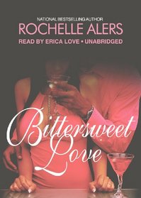 Bittersweet Love (Eatons, Book 1)(Library Edition)