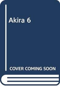 Akira 6 (Spanish Edition)
